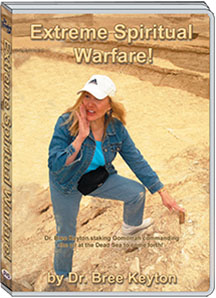 EXTREME SPIRITUAL WARFARE - BREE KEYTON